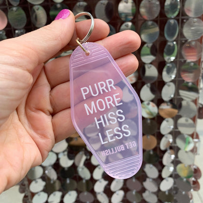 Purr More Hiss Less Motel Style Keychain in Pink Translucent by The Bullish Store