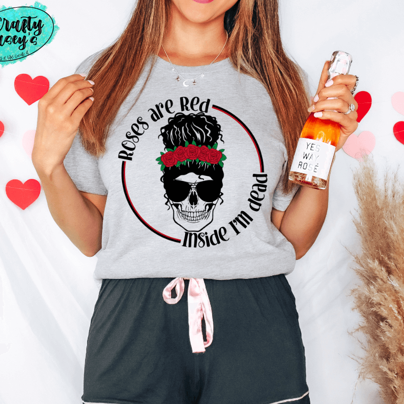 Roses Are Red Inside I'm Dead Mom Messy Bun Tee by Crafty Casey's