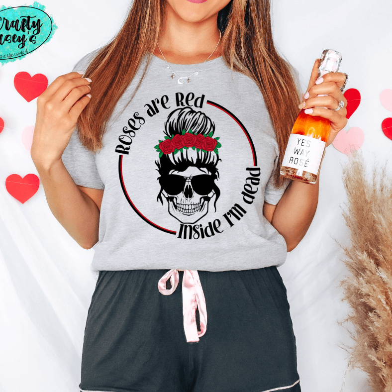 Roses Are Red Inside I'm Dead Mom Messy Bun Tee by Crafty Casey's