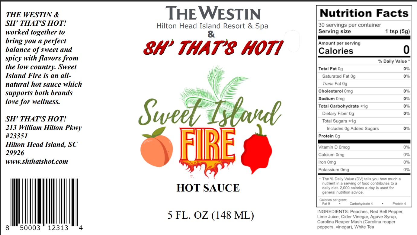 Sweet Island Fire hot sauce by SH' THAT'S HOT!