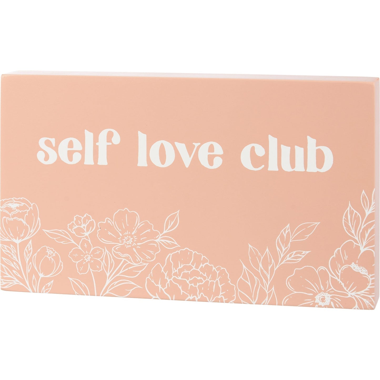 Self Love Club Inspo Block Sign | Inspirational Wooden Wall Desk Sign | 7.50" x 4.50" | Gift for Her by The Bullish Store