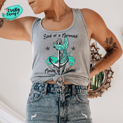 Soul Of A Mermaid A Mouth Of A Sailor Funny Tank Top by Crafty Casey's