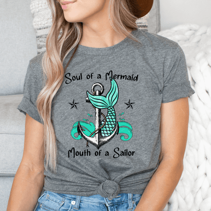 Soul Of A Mermaid A Mouth Of A Sailor Funny Tee by Crafty Casey's