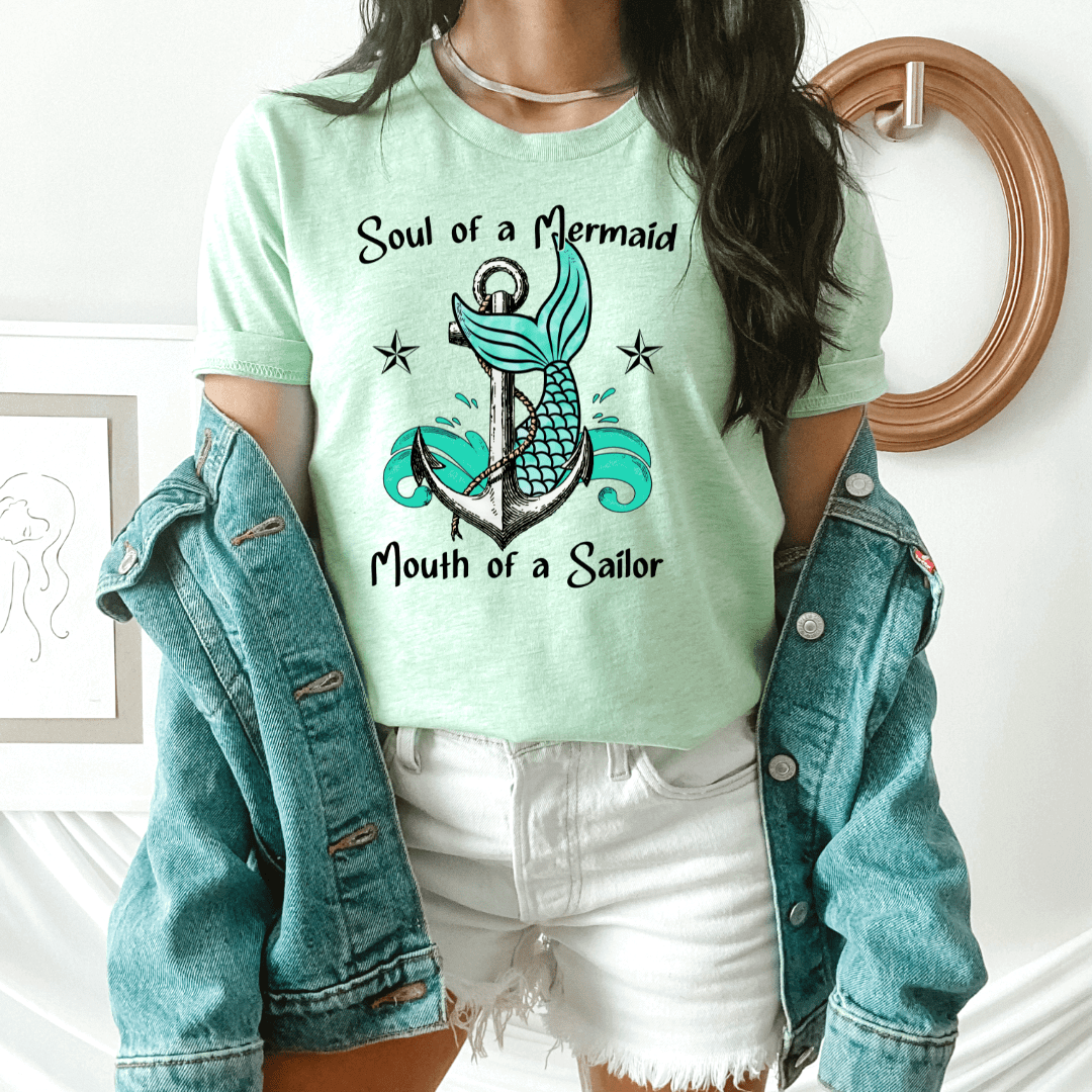 Soul Of A Mermaid A Mouth Of A Sailor Funny Tee by Crafty Casey's