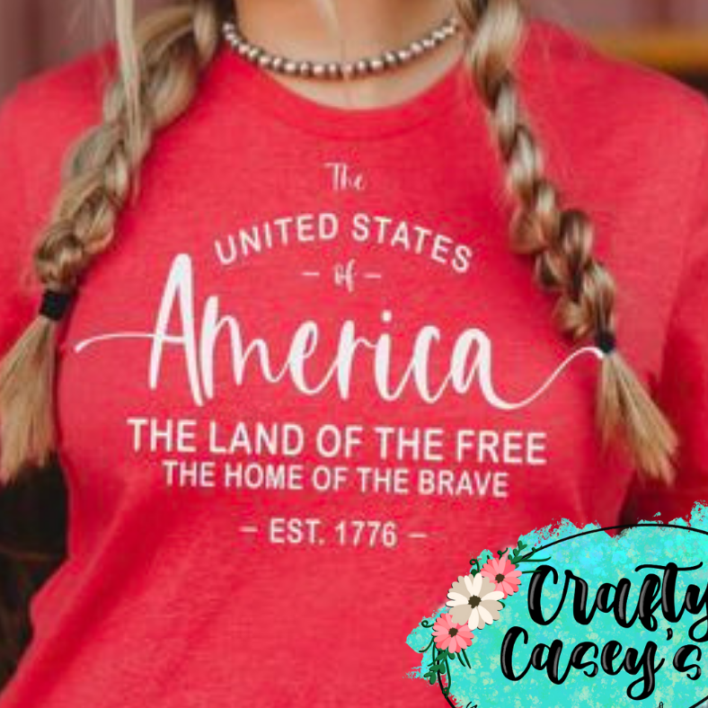 The U.S. America The Land Of The Free 1776 Tee by Crafty Casey's