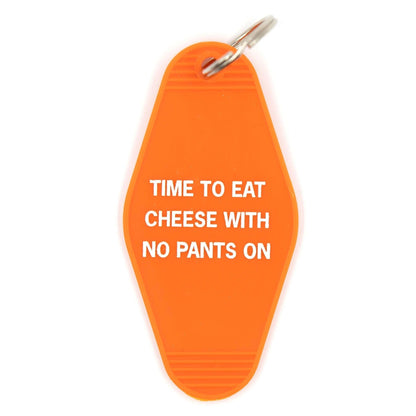 Time To Eat Cheese with No Pants On Motel Style Keychain in Orange by The Bullish Store