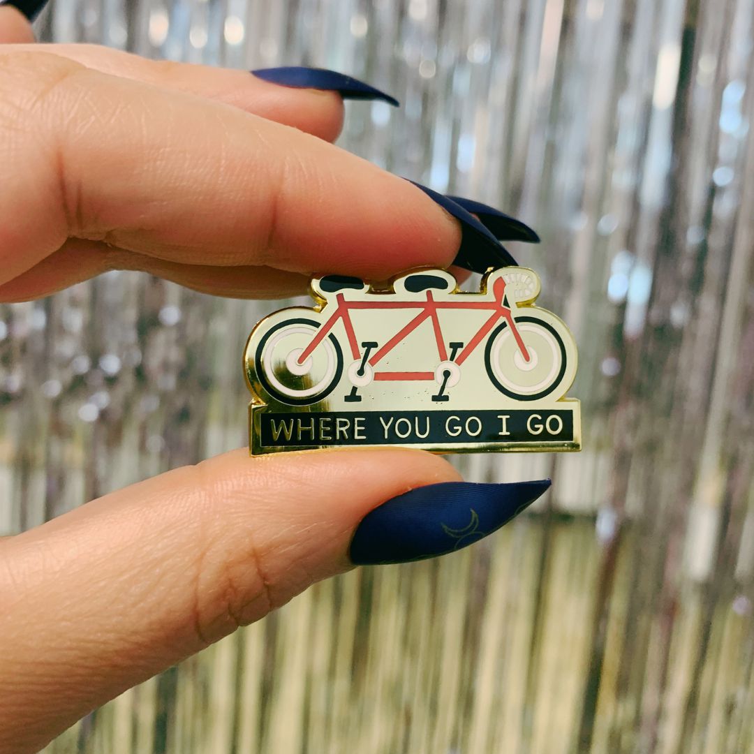 Where You Go I Go - Where You Stay I Stay Enamel Pin in Tandem Bike by The Bullish Store