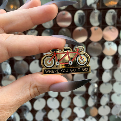 Where You Go I Go - Where You Stay I Stay Enamel Pin in Tandem Bike by The Bullish Store