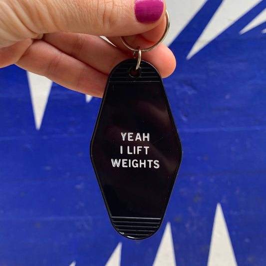 Yeah I Lift Weights Black Motel Style Keychain by The Bullish Store