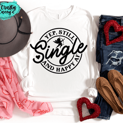 Yep Still Single & Happy AF-Funny Long Sleeved by Crafty Casey's