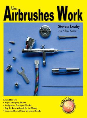 How Airbrushes Work - Hardcover by Books by splitShops