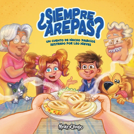 ¿Siempre arepas? - Paperback by Books by splitShops