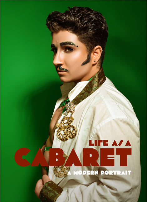 Life as a Cabaret: A Modern Portrait - Hardcover by Books by splitShops