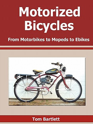 Motorized Bicycles - Paperback by Books by splitShops