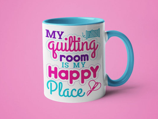 My Quilting Room Is My Happy Place by Ink Pop