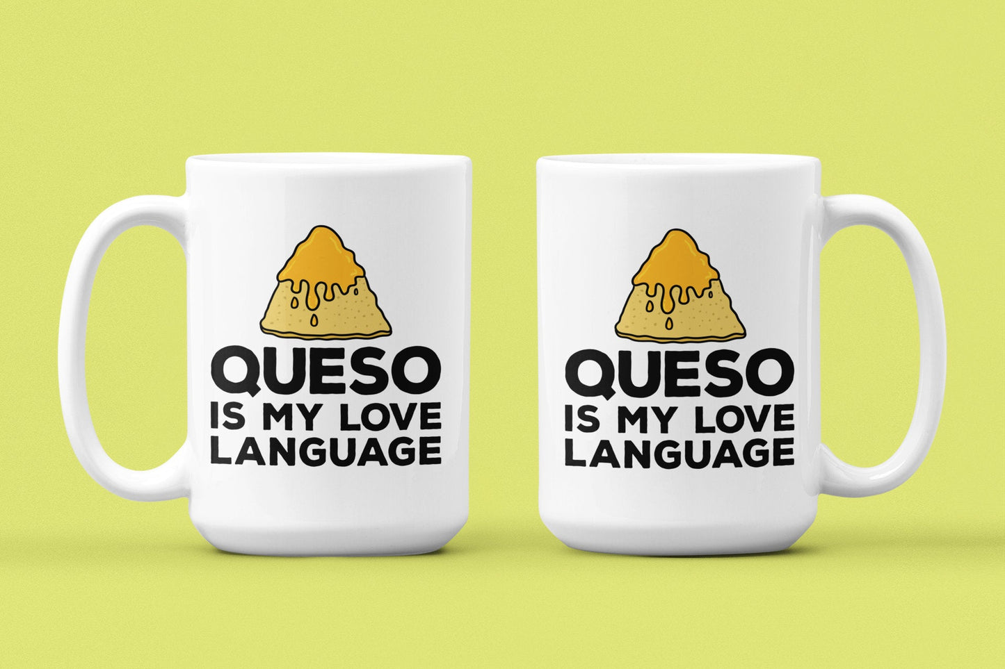 Queso is My Love Language by Ink Pop