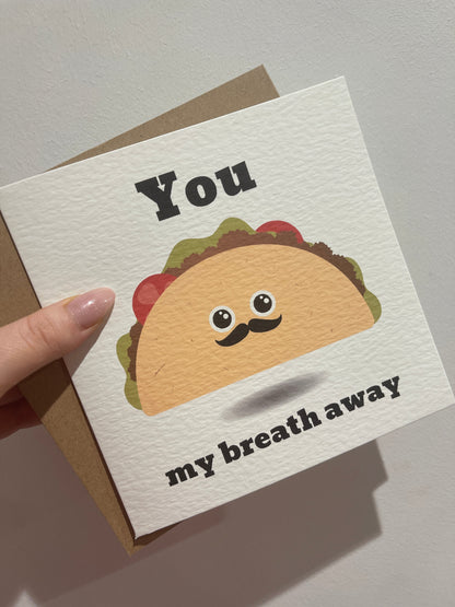 You Taco My Breath Away Valentines Day Funny Humorous Hammered Card & Envelope by WinsterCreations™ Official Store