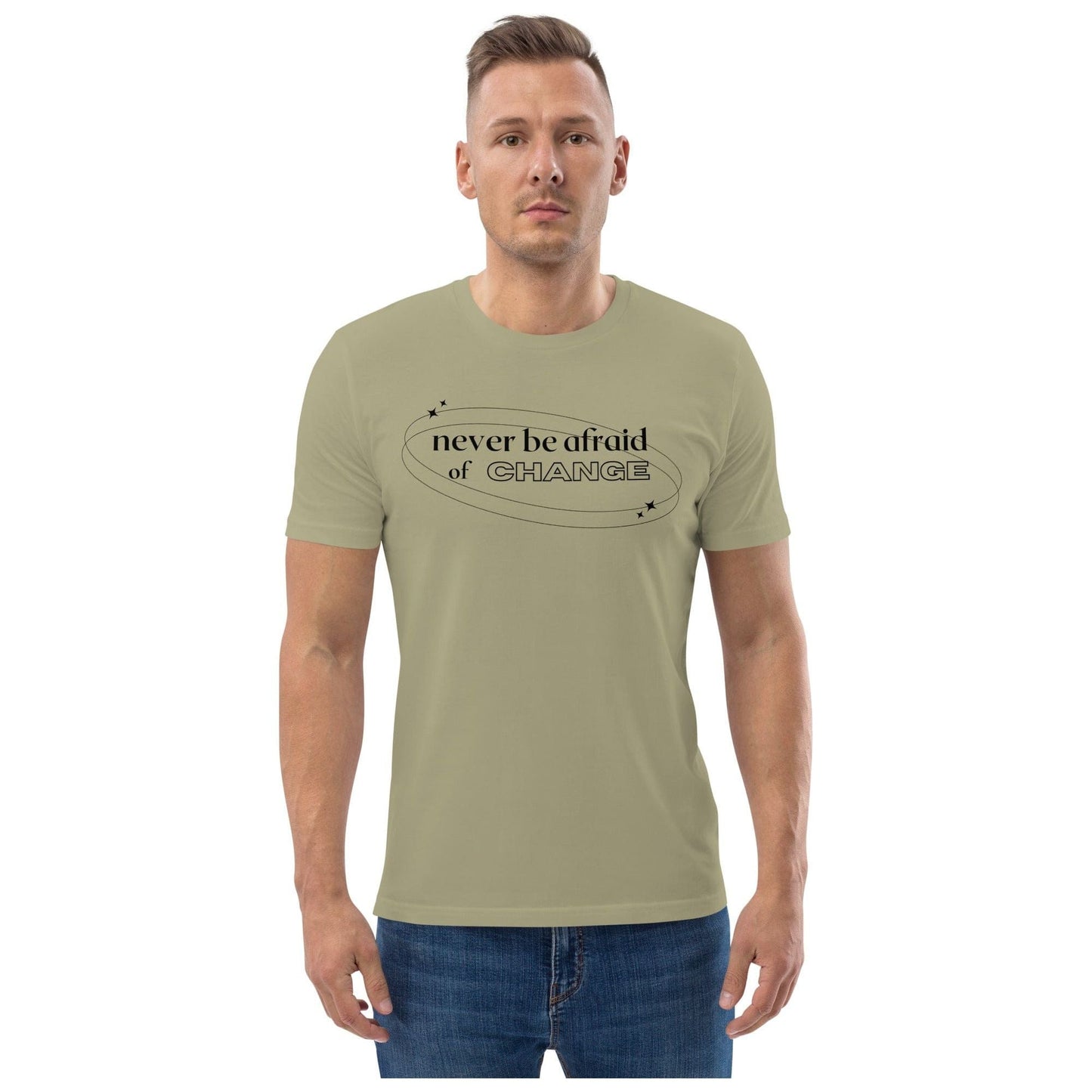 Never Be Afraid of Change - Unisex Organic Cotton T-Shirt by Karma Kiss