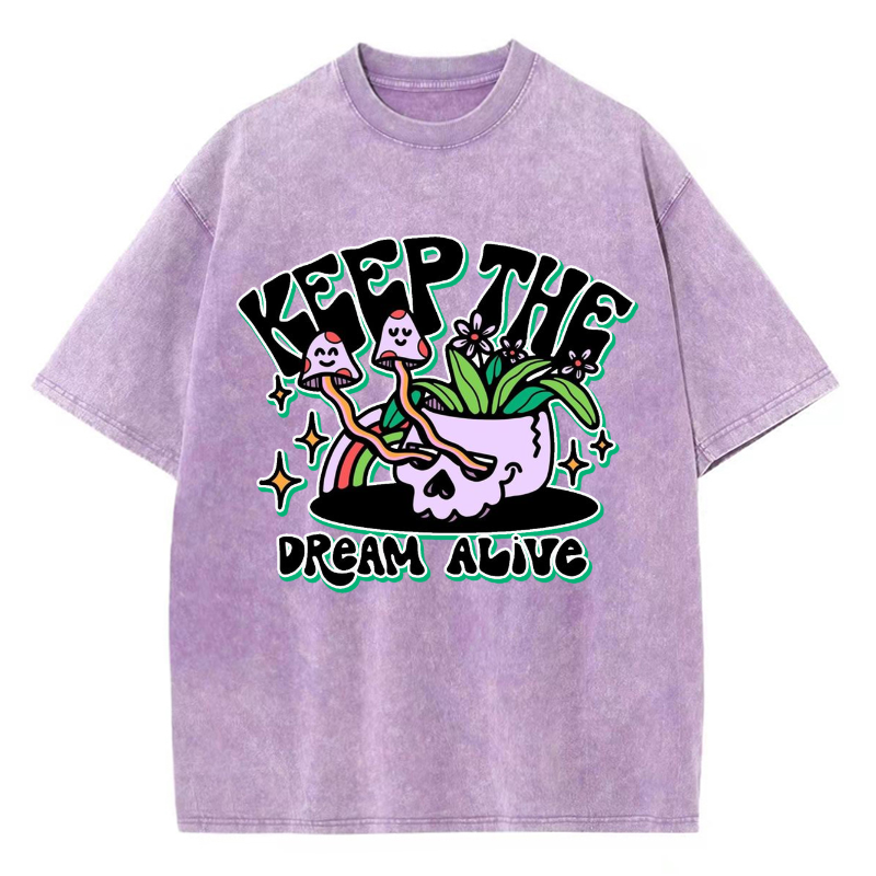 Unisex Keep The Dream Alive Printed Retro Washed Short Sleeved T-Shirt by migunica