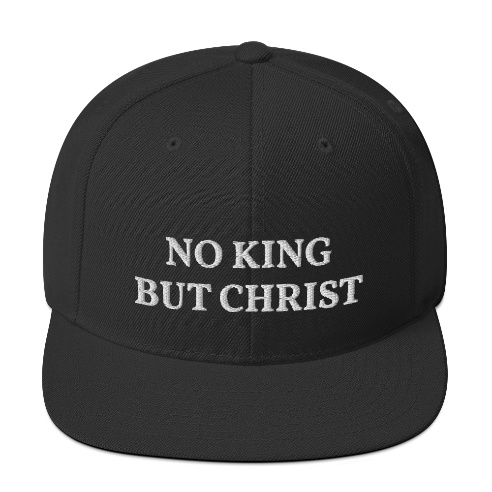 AnarchoChristian - No King But Christ Snapback Hat by Proud Libertarian