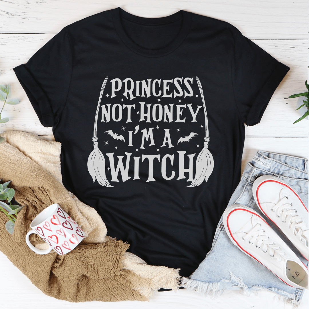 Princess Not Honey I'm A Witch Tee by shopmerchmallow