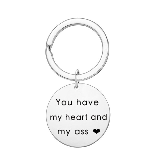 You Have My Heart and My Ass Keychain by White Market