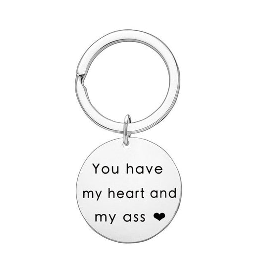 You Have My Heart and My Ass Keychain by White Market