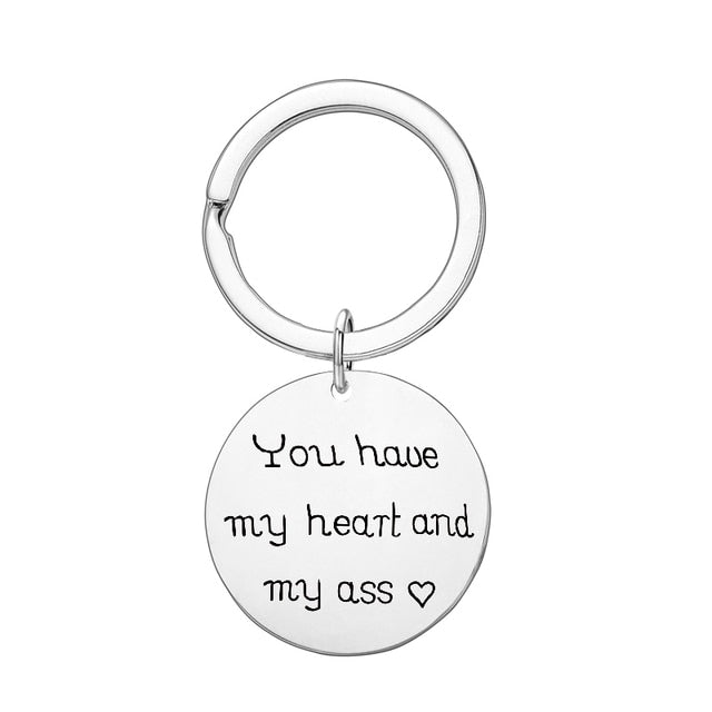 You Have My Heart and My Ass Keychain by White Market