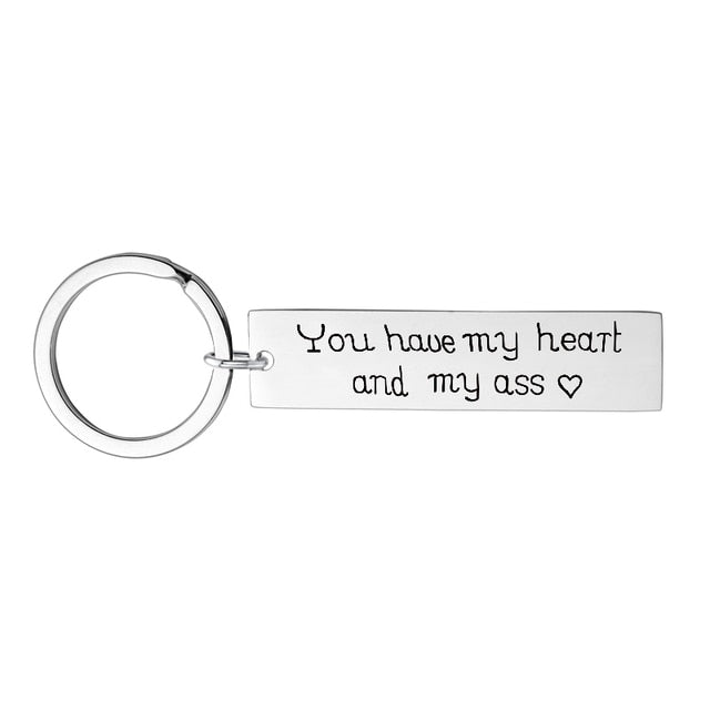 You Have My Heart and My Ass Keychain by White Market