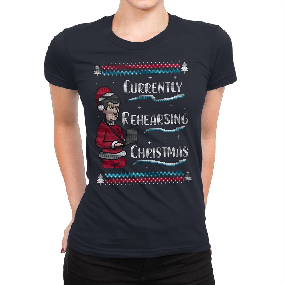 Rehearsing Christmas! - Womens Premium by RIPT Apparel