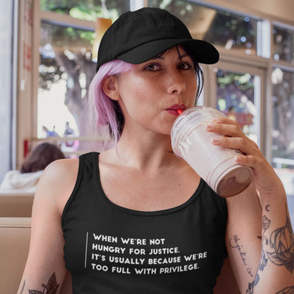 Hungry For Justice | Women's Tank Top by The Happy Givers