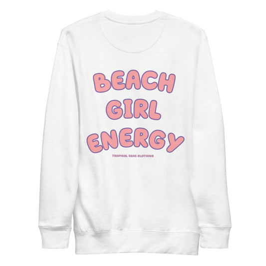 Women's Premium Beach Girl Energy Sweatshirt by Tropical Seas Clothing