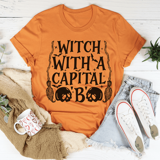 Witch With A Capital B Tee by shopmerchmallow