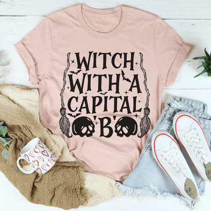 Witch With A Capital B Tee by shopmerchmallow