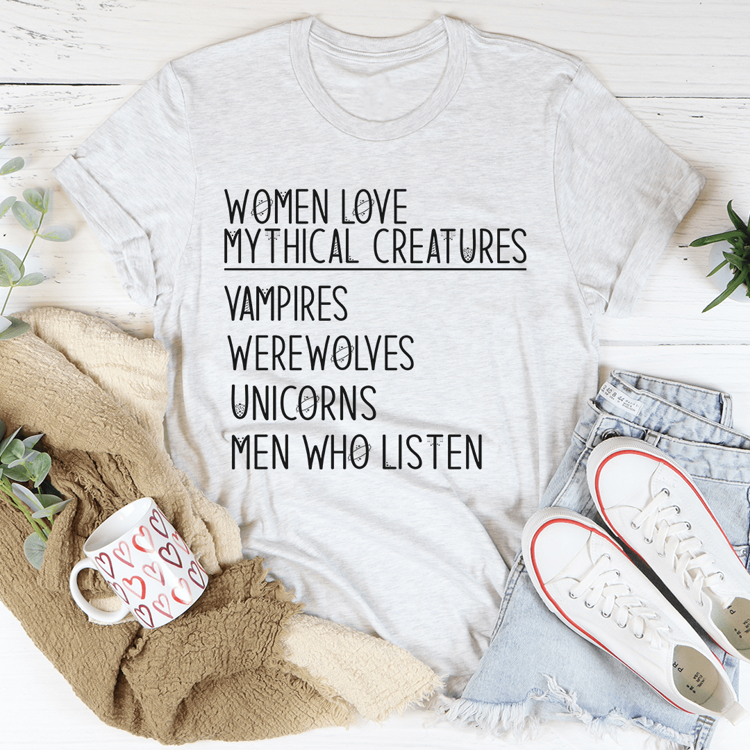 Women Love Mythical Creatures Tee by shopmerchmallow