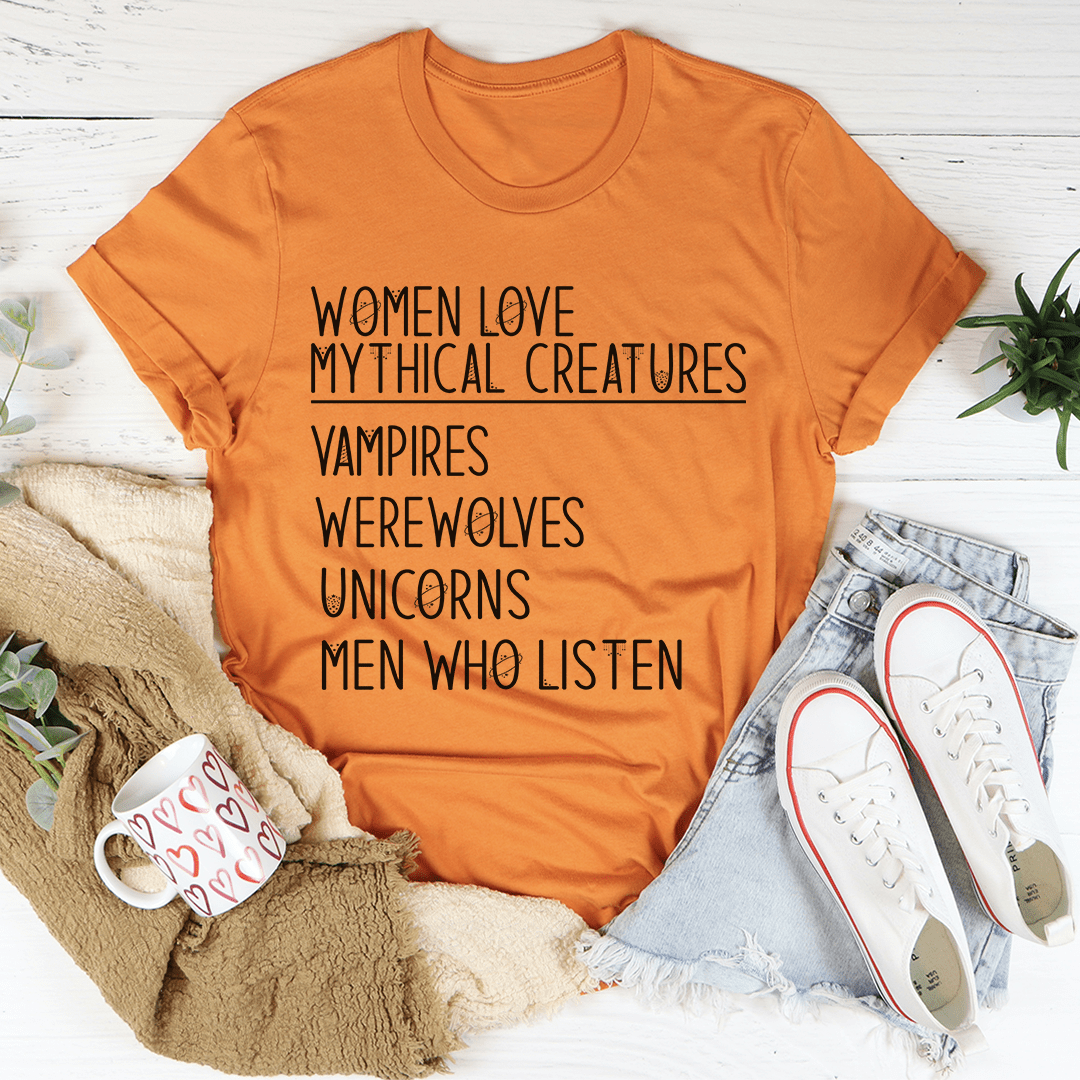 Women Love Mythical Creatures Tee by shopmerchmallow