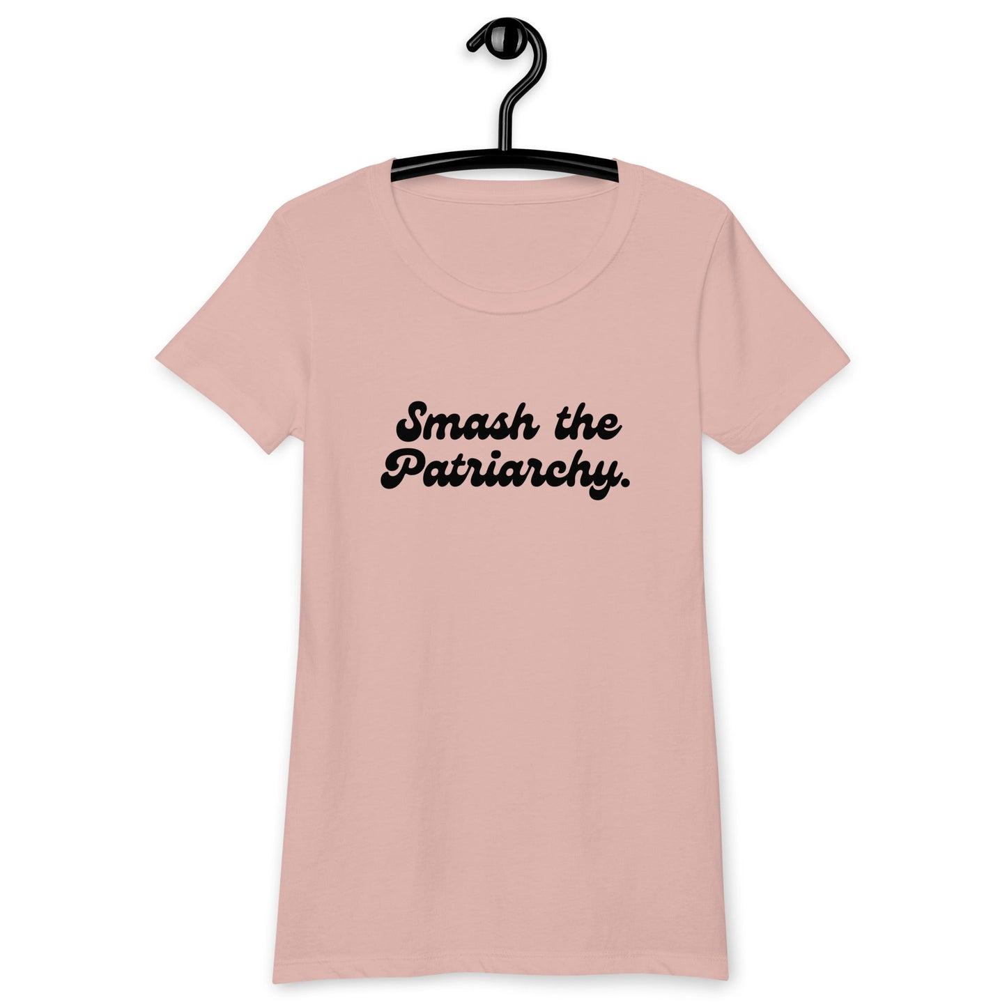 Smash The Patriarchy | Women’s Fitted T-shirt by The Happy Givers