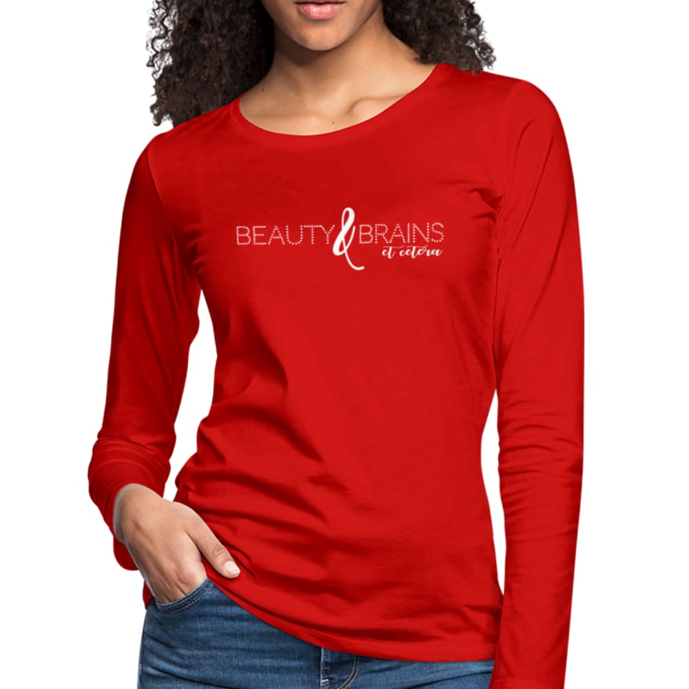 Womens Long Sleeve Graphic Tee, Beauty and Brains et Cetera Print by inQue.Style