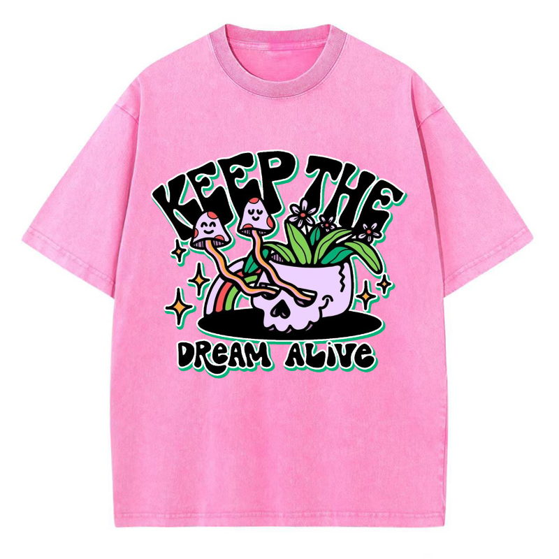 Unisex Keep The Dream Alive Printed Retro Washed Short Sleeved T-Shirt by migunica