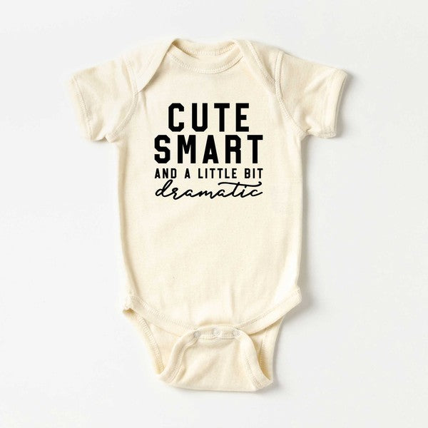Cute Smart Dramatic Baby Onesie