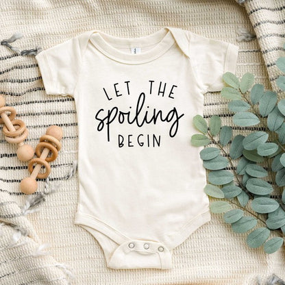 Let The Spoiling Begin Baby Onesie