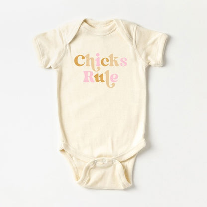 Chicks Rule Colorful Baby Onesie