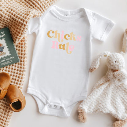 Chicks Rule Colorful Baby Onesie