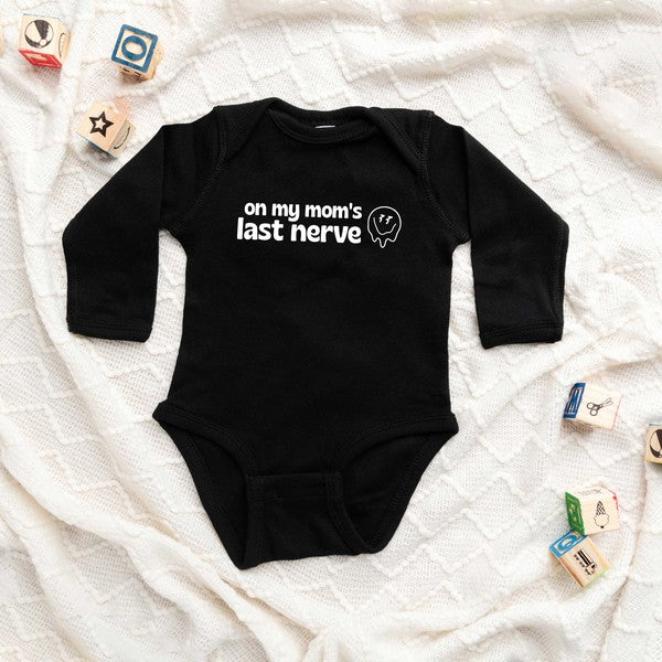 Mom's Last Nerve Long Sleeve Onesie