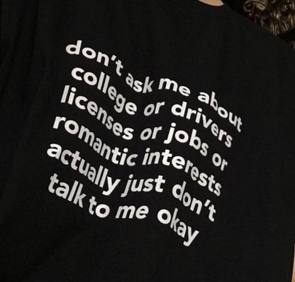 "Don't Ask Me" Tee by White Market