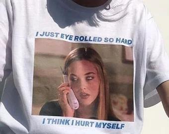 "I Just Eye Rolled So Hard I think I Hurt Myself" Tee by White Market