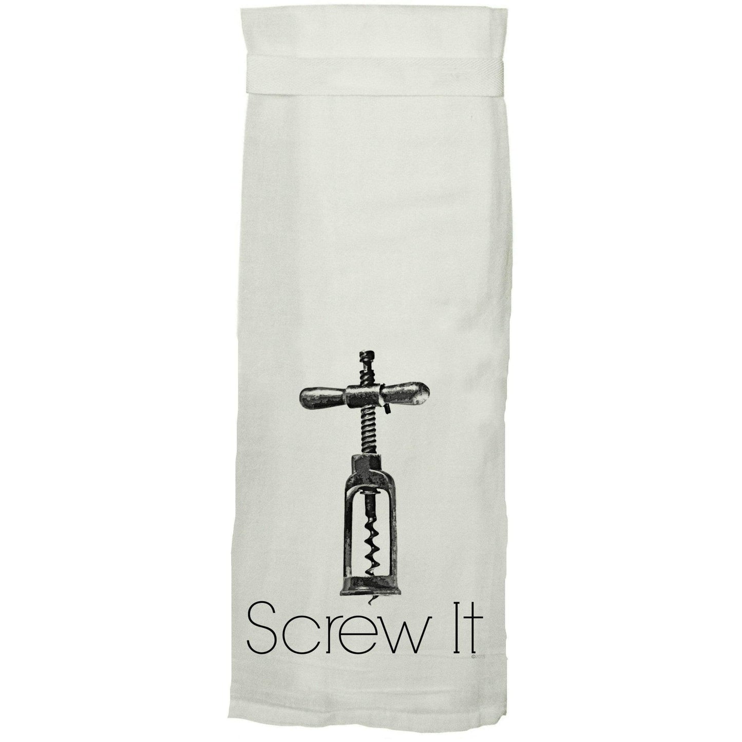 Screw It! Flour Sack Hang Tight Towel® by Karma Kiss