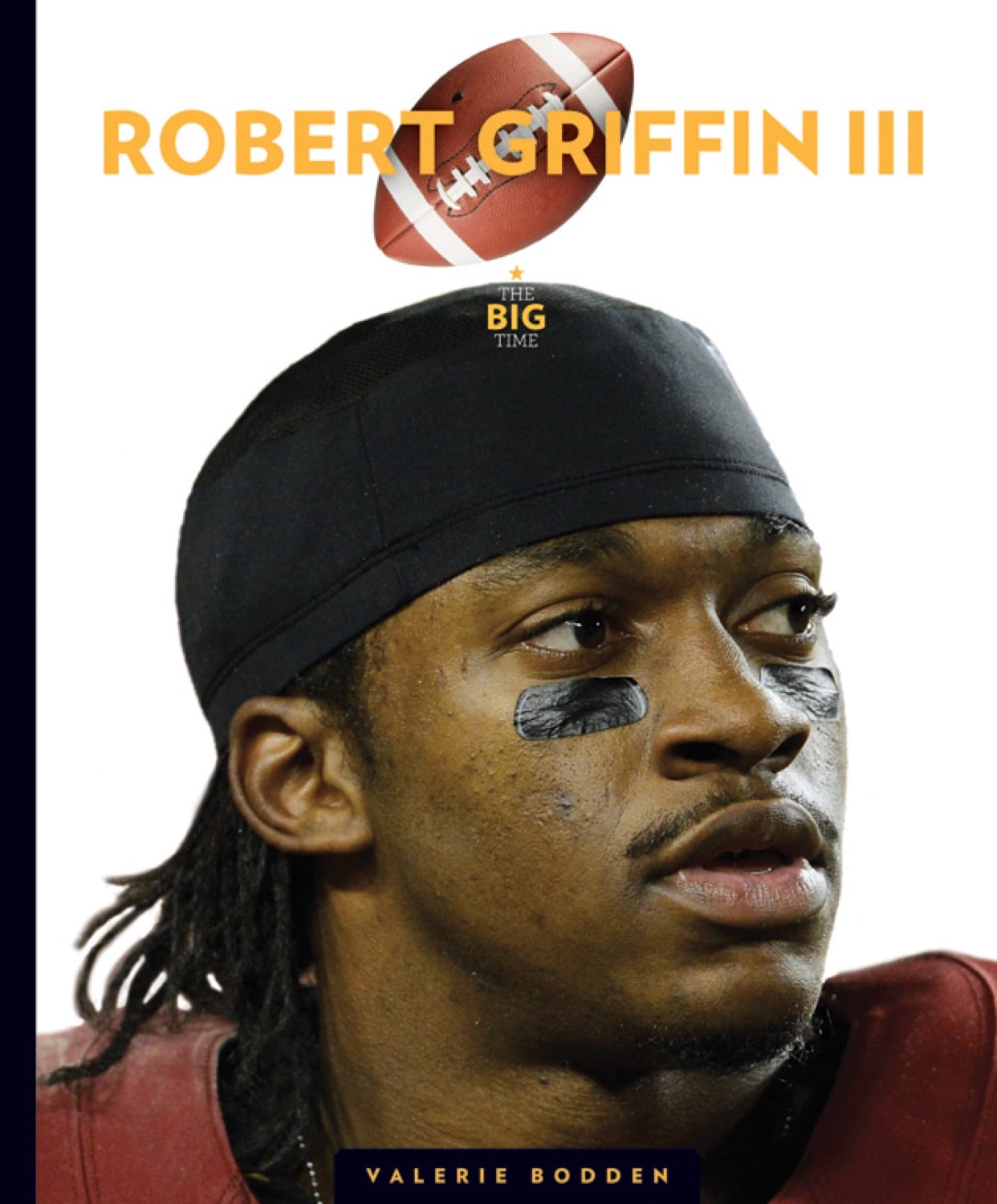 The Big Time: Robert Griffin III by The Creative Company Shop