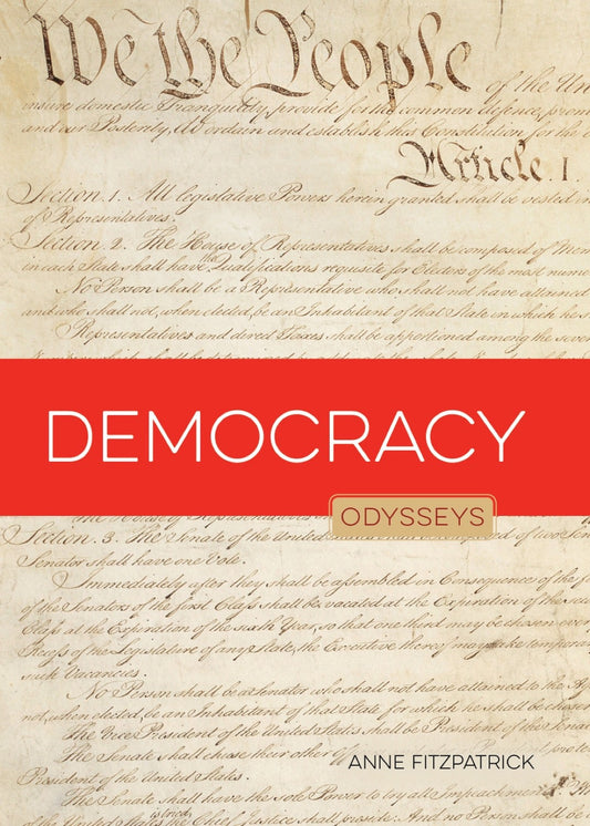 Odysseys in Government: Democracy by The Creative Company Shop