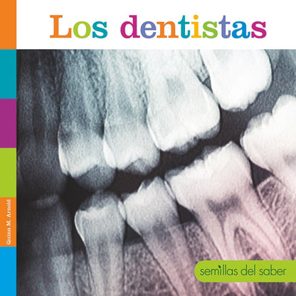 Semillas del saber: Los dentistas by The Creative Company Shop